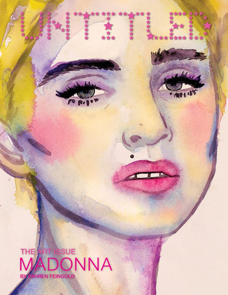 The Untitled Magazine "Art" Issue: Kate Moss + Madonna Double Cover by Artist Fahren Feingold