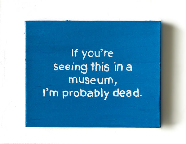 Lisa Levy "Museum Dead - The Thoughts in My Head #107"