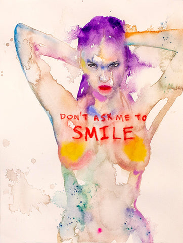 Fahren Feingold "DON'T ASK ME TO SMILE"